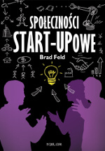 Brad Feld - Społeczności start-upowe